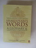 Shakespeare's Words: a Glossary and Language Companion