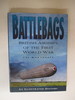 Battlebags: British Airships of the First World War: an Illustrated History