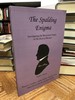 The Spalding Enigma: Investigating the Mysterious Origin of the Book of Mormon-Readers' Edition
