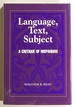Language, Text, Subject: a Critique of Hispanism