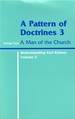A Pattern of Doctrines, Part III: a Man of the Church (Understanding Karl Rahner, Vol. 5)