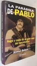 La Parabola De Pablo: Auge Y Caida De Un Gran Capo Del Narcotrafico (Spanish Edition)