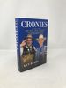 Cronies, a Burlesque: Adventures With Ken Kesey, Neal Cassady, the Merry Pranksters and the Grateful Dead