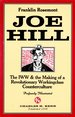 Joe Hill: the Iww & the Making of a Revolutionary Working Class Counterculture