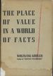 The Place of Value in a World of Facts