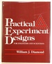 Practical Experiment Designs for Engineers and Scientists
