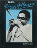 Dizzy Gillespie: His Life & Times
