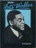 Fats Waller: His Life & Times