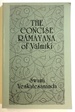 The Concise Ramayana of Valmiki