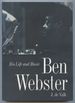 Ben Webster: His Life and Music