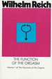 The Function of the Orgasm: Sex-Economic Problems of Biological Energy (the Discovery of the Orgone, Vol. 1)