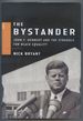 The Bystander: John F. Kennedy and the Struggle for Black Equality