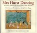 Mrs. Hurst Dancing and Other Scenes From Regency Life, 1812-1823