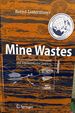 Mine Wastes Characterization, Treatment and Environmental Impacts