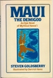 Maui: the Demigod: an Epic Novel of Mythical Hawai'I