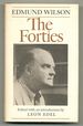 The Forties: From the Notebooks and Diaries of the Period