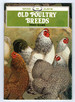 Old Poultry Breeds (Shire Album)