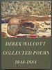 Derek Walcott Collected Poems 1948-1984