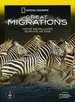 National Geographic: Great Migrations [3 Discs]