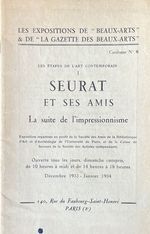 Les Expositions De "Beaux-Arts" & De "La Gazette Des Beaux-Arts"-Catalogue N 6-Les Etapes De L'Art Contemporain-1: Seurat Et Ses Amis-La Suite De L'Impressionnisme [Decembre 1933-Janvier 1934]