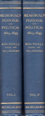 Memorials Personal and Political, 1865-1895 (2 Volumes, Complete)