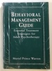 Behavioral Management Guides: Essential Treatment Strategies for Adult Psychotherapy