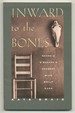 Inward to the Bones: Georgia O'Keeffe's Journey With Emily Carr
