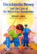 Encyclopedia Brown and the Case of the Mysterious Handprints