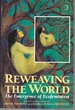 Reweaving the World