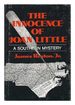Innocence of Joan Little: a Southern Mystery, the