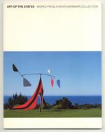 [Exhibition Catalog]: Art of the States: Works From a Santa Barbara Collection
