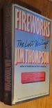 Fireworks: the Lost Writings of Jim Thompson