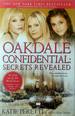 Oakdale Confidential: Secrets Revealed