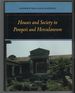 Houses and Society in Pompeii and Herculaneum