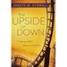 Upside of Down, the