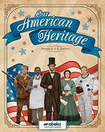 Our American Heritage-Abeka 3rd Grade 3 People of United States History Student Textbook