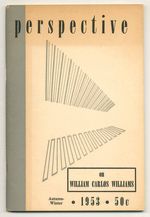 Perspective: a Quarterly of Literature and the Arts  Vol. 6, No. 4, Autumn-Winter, 1953 (on William Carlos Williams)