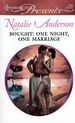 Bought: One Night, One Marriage (Harlequin Presents #2785)