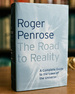 The Road to Reality; a Complete Guide to the Laws of the Universe