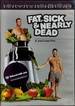 Fat, Sick & Nearly Dead [Dvd]