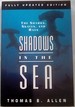 Shadows in the Sea: the Sharks, Skates, and Rays
