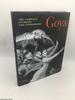 Goya: the Complete Etchings and Lithographs