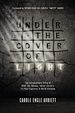 Under the Cover of Light: the Extraordinary Story of Usaf Col Thomas "Jerry" Curtis's 7 1/2-Year Captivity in North Vietnam