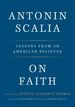 On Faith: Lessons From an American Believer