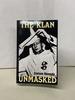 The Klan Unmasked