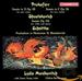 Prokofiev: Sonata in D; Sonata in C; Shostakovich: Sonata; Schnittke: Praeludium in Memorian D. Shostakovich