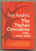 The Pasha's Concubine and Other Tales