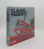 Claude Parent L'Oeuvre Construite L'Oeuvre Graphique