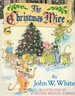 The Christmas Mice (an Angelfood Book)