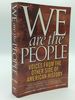 We Are the People: Voices From the Other Side of American History